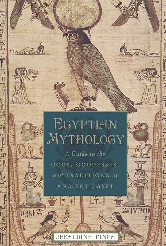 Geraldine Pinch writer, novelist, author, Geraldine Harris, Egyptology, The Diary of a Woman Scorned, Egyptian Myth: A Very Short Introduction, Handbook of Egyptian Mythology, Egyptian Mythology: A Guide to the Gods, Goddesses, and Traditions of Ancient Egypt, Seven Citadels, UK